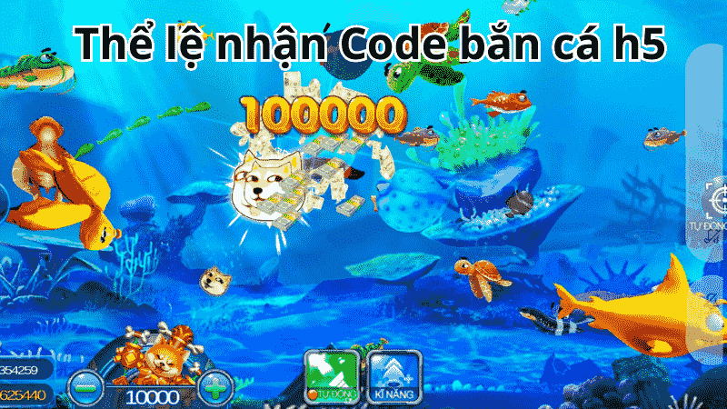 Thể lệ nhận Code bắn cá h5