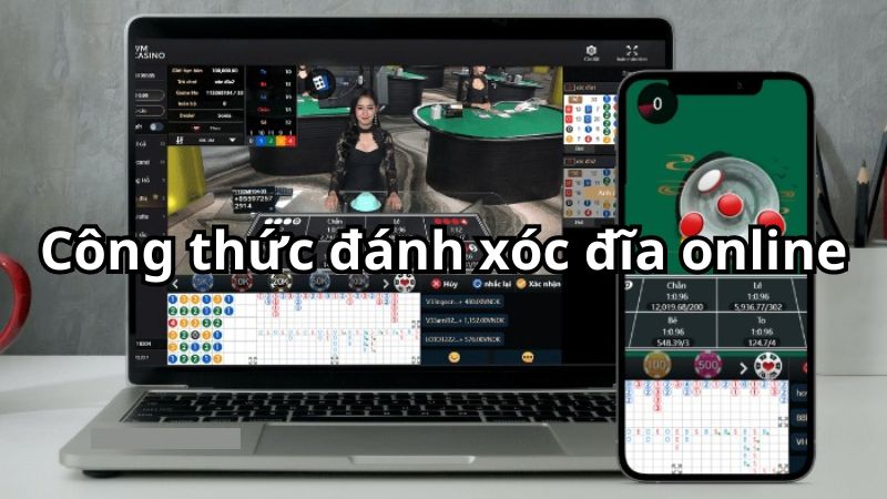 công thức đánh xóc đĩa online